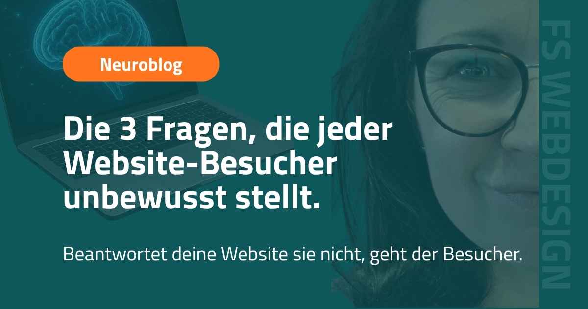 Vorschaubild: Die 3 Fragen, die jeder Website-Besucher unbewusst stellt